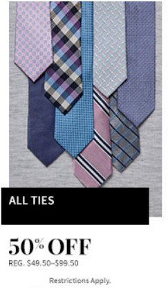 50% Off All Ties