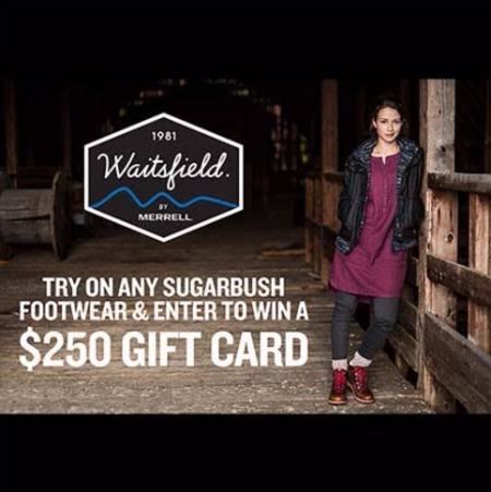 TRY ON ANY SUGARBUSH FOOTWEAR & ENTER TO WIN A $250 GIFT CARD