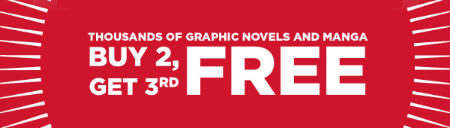 Buy 2, Get 3rd Free on Thousands of Graphic Novels and Manga