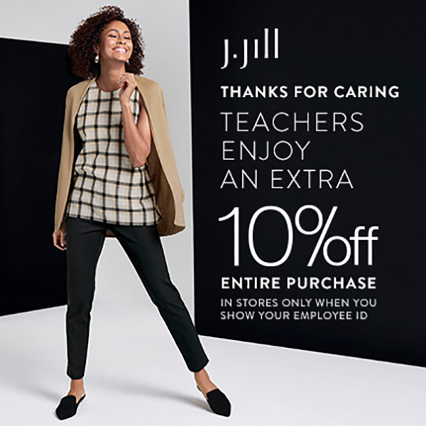 J. Jill | Teachers Enjoy an Extra 10% off Entire Purchase